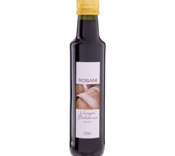 Vinagre Balsamico Rosani 250ml
